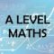 Join A Level Math Tuition for outstanding scores